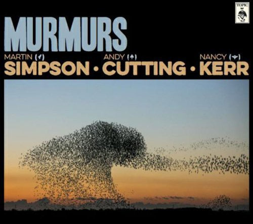 Simpson / Cutting / Kerr: Murmurs - COMPACT DISCS