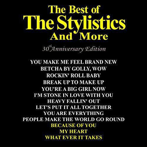 The Stylistics: Best of: 30th Anniversary Edition - COMPACT DISCS