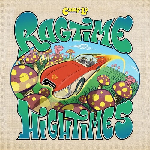 Camp Lo: Ragtime Hightimes - COMPACT DISCS