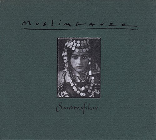 Muslimgauze: Sandtrafikar - COMPACT DISCS