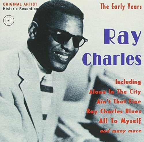 Ray Charles: Early Years - COMPACT DISCS