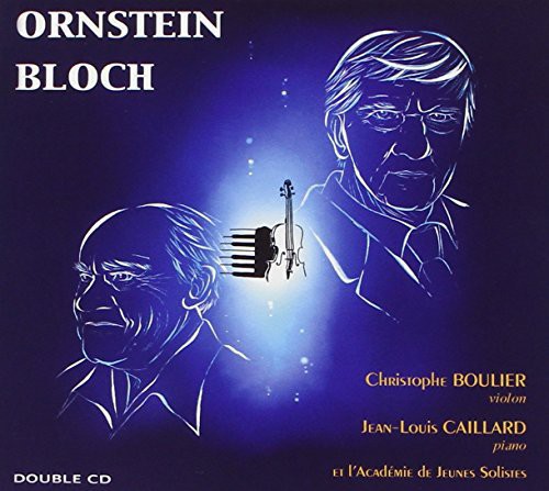 Boulier, Christophe/Caillard: Ornstein/Bloch - COMPACT DISCS