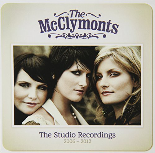 The McClymonts: Studio Recordings: 2006-12 - COMPACT DISCS