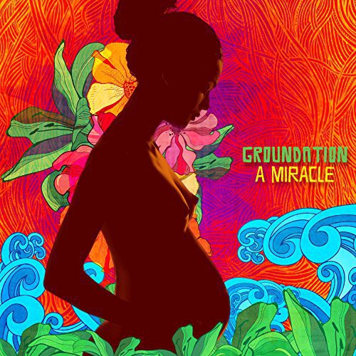 Groundation: Miracle - COMPACT DISCS