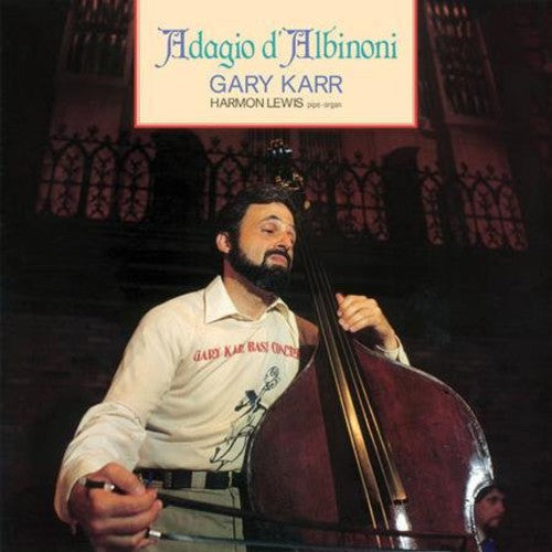 Gary Karr: Karr, Gary : Adagio Dalbinoni - VINYL LP