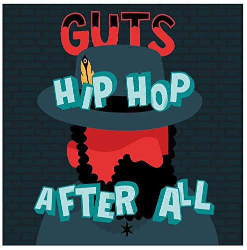 Guts: Hip Hop After All - VINYL LP