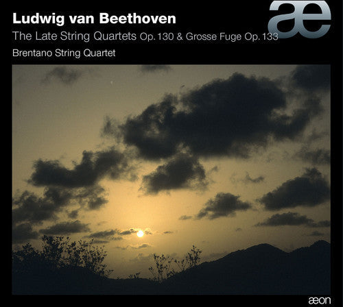 Brentano String Quartet: Late STR QRTS Op. 130 & Grosse Fuge Op. 133 - COMPACT DISCS