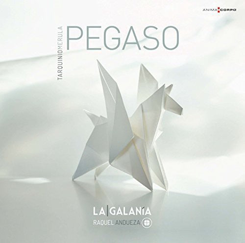 Raquel Andueza: Andueza, Raquel : Tarquinio Merula: La Galania - COMPACT DISCS