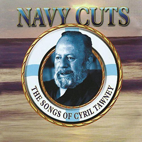 Cyril Tawney: Navy Cuts - COMPACT DISCS