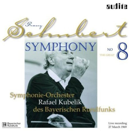 Schubert / Kubelik / Bavarian Radio Sym Orch: Sym 8 D. 944 the Great - VINYL LP