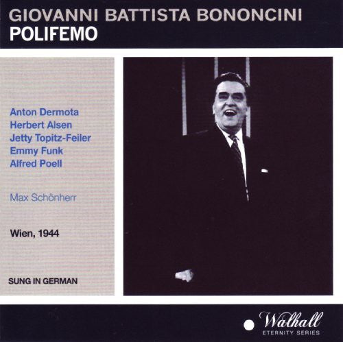 Bononcini / Max Schonherr: Polifemo - COMPACT DISCS