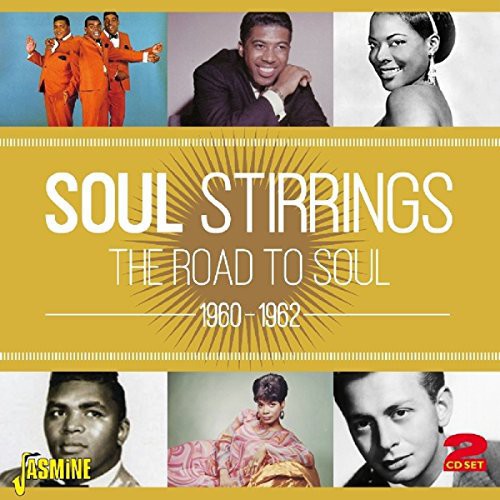 Various Artists: Soul Stirrings: Road to Soul 1960-62 / Various - COMPACT DISCS