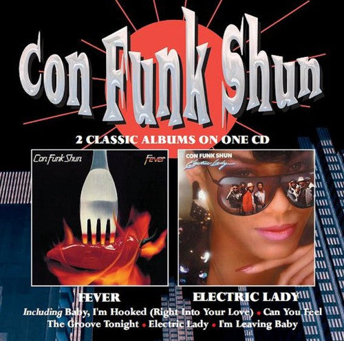 Con Funk Shun: Fever / Electric Lady - COMPACT DISCS