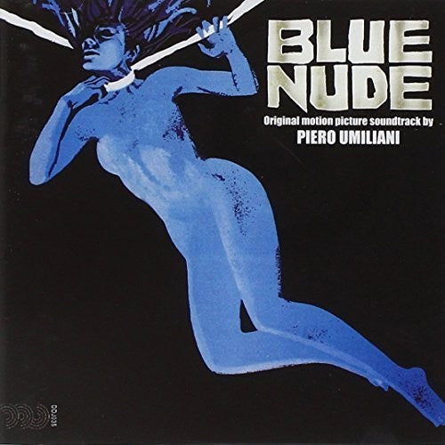 Piero Umiliani: Blue Nude (Original Soundtrack) - COMPACT DISCS