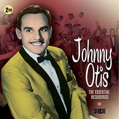 Johnny Otis: Essential Recordings - COMPACT DISCS