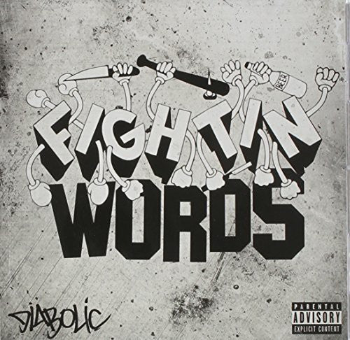 Diabolic: Fightin Words - COMPACT DISCS