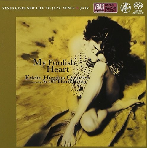 Eddie Higgins: My Foolish Heart - SUPER-AUDIO CD