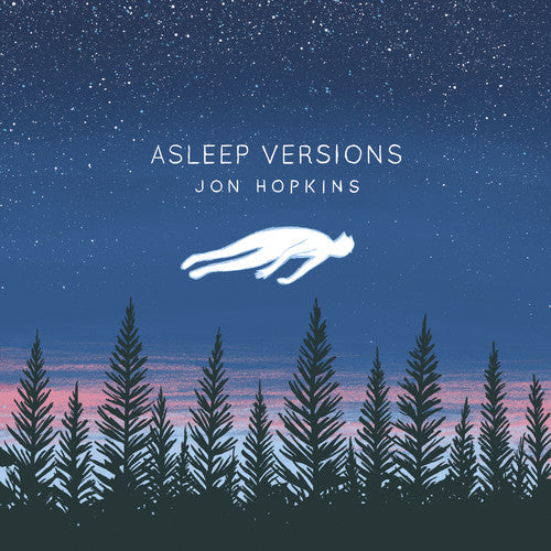Jon Hopkins: Asleep Versions - COMPACT DISCS