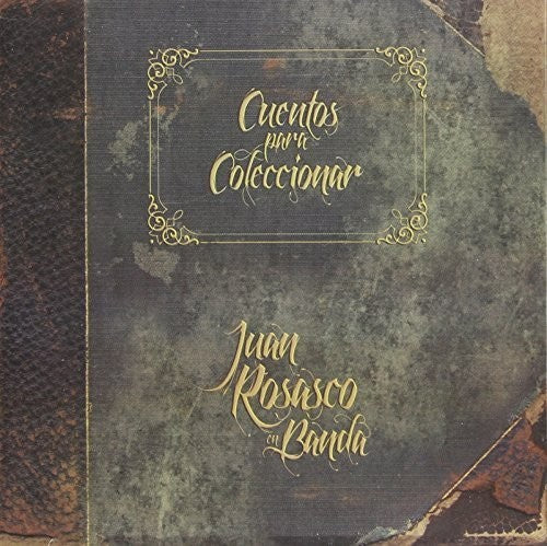 Juan En Rosasco: Cuentos Para Coleccionar - COMPACT DISCS