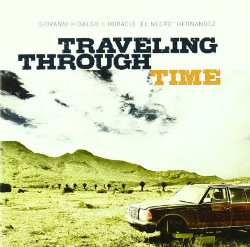Giovanni Hidalgo: Traveling Through Time - COMPACT DISCS