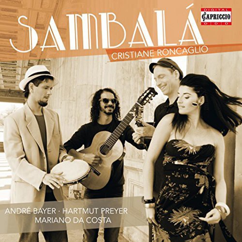 Roncaglio / Bayer / Preyer / Costa / Soares: Sambala - COMPACT DISCS