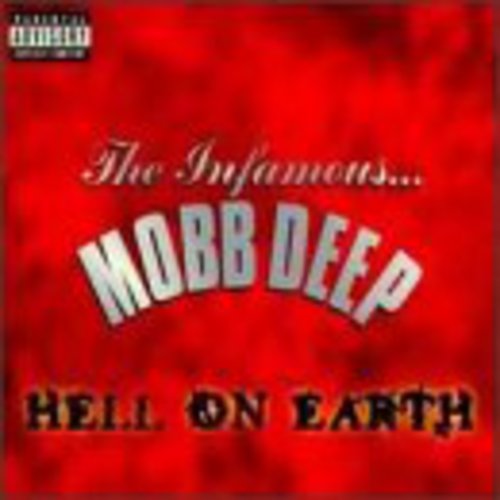 Mobb Deep: Hell on Earth - COMPACT DISCS