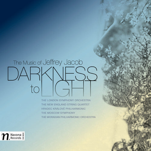 Jacob / Spalding / Jacob / New England Str Qrt: Darkness to Light-The Music of Jeffrey Jacob - COMPACT DISCS