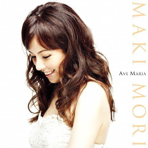 Maki Mori: Ave Maria - COMPACT DISCS