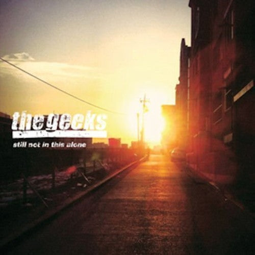 The Geeks: Still Not in This Alone - COMPACT DISCS