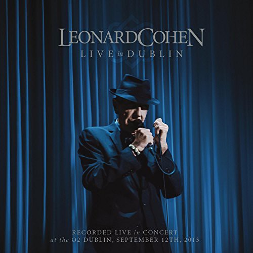 Leonard Cohen: Live in Dublin - COMPACT DISCS
