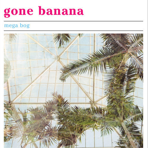 Mega Bog: Gone Banana - COMPACT DISCS