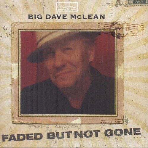 Big Dave McLean: Faded But Not Gone - COMPACT DISCS