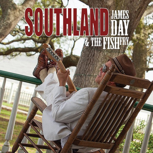 James Day & the Fish Fry: Southland - COMPACT DISCS