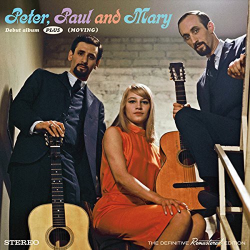 Peter, Paul and Mary: Debut Album Plus Moving - COMPACT DISCS