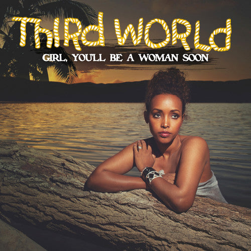 Third World: Girl You'll Be a Woman Soon - COMPACT DISCS