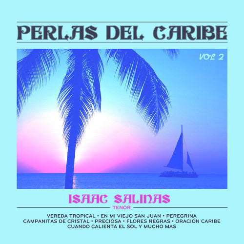 Isaac Salinas: Perlas Del Caribe 2 - COMPACT DISCS