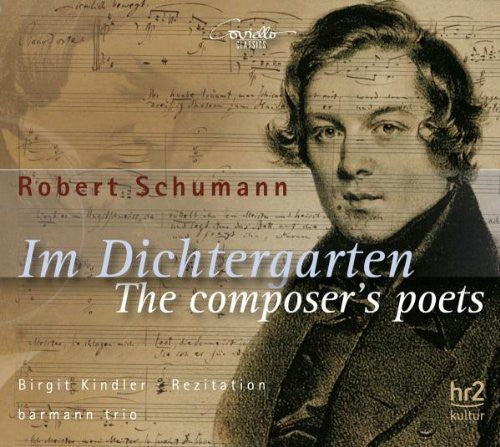Schumann / Barmann / Franck / Kindler: Composer's Poets - COMPACT DISCS