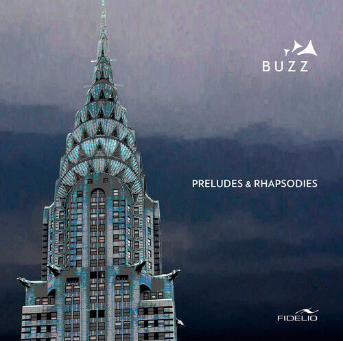 Liszt / Buzz: Preludes & Rhapsodies - COMPACT DISCS
