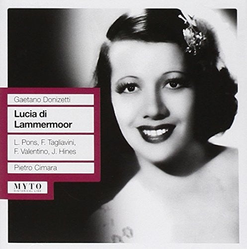 Donizetti / Pons: Lucia Di Lammermoor - COMPACT DISCS