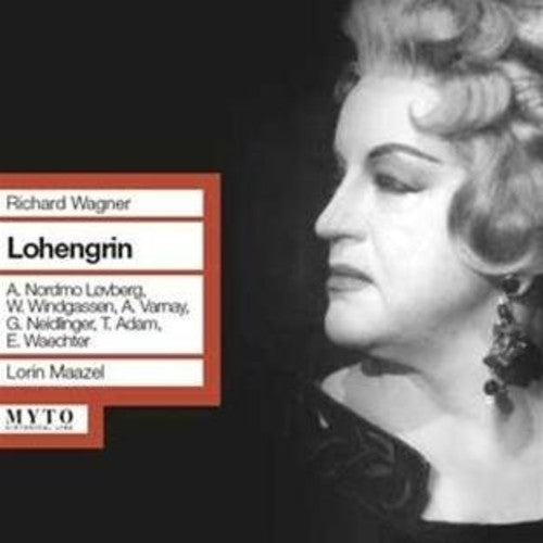 Wagner / Maazel: Lohengrin: Lovberg Windgassen - COMPACT DISCS