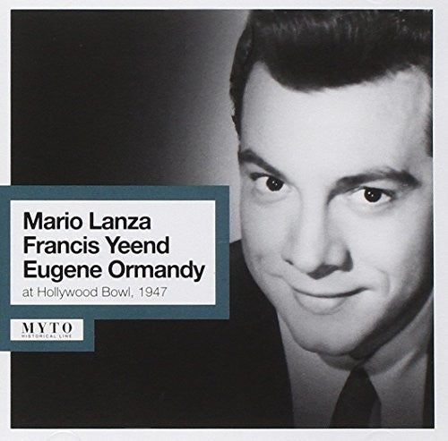Lanza / Lanza / Yeend / Ormandy: Mario Lanza Francis Yeend - COMPACT DISCS