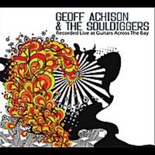 Geoff Achison: Live at Guitars Across the Bay - COMPACT DISCS