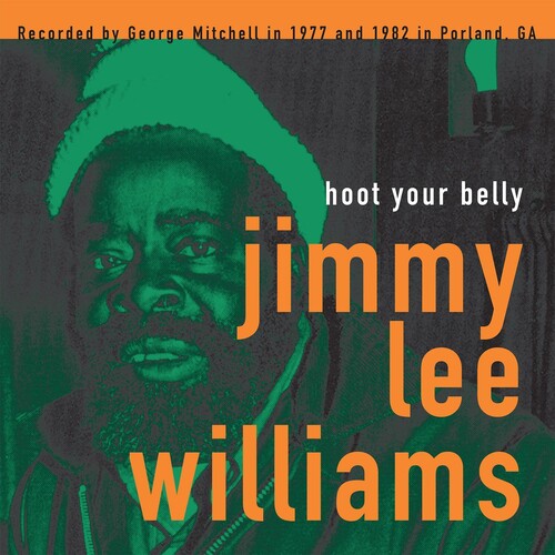 Jimmy Lee Williams: Hoot Your Belly - VINYL LP