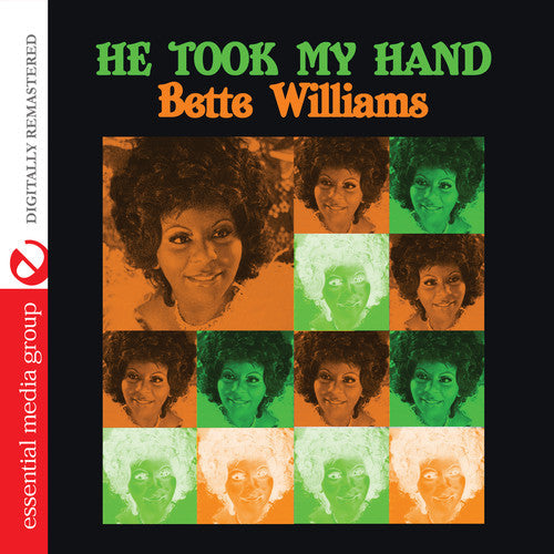Bette Williams: He Took My Hand - COMPACT DISCS