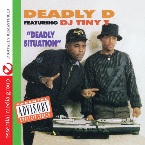 Deadly D Featuring DJ Tiny T: Deadly Situation - COMPACT DISCS