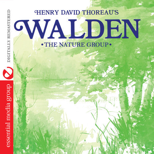 Nature Group: Henry David Thoreau's Walden - COMPACT DISCS