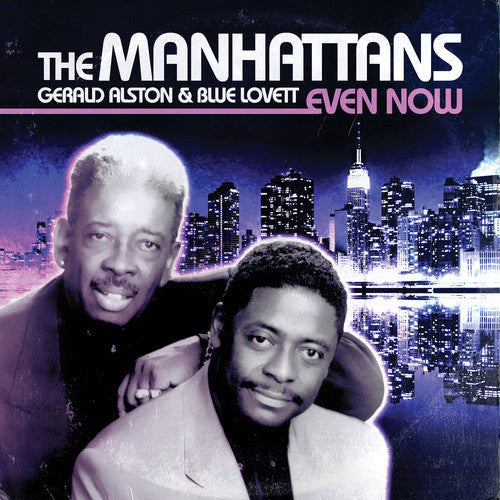The Manhattans: Even Now - COMPACT DISCS