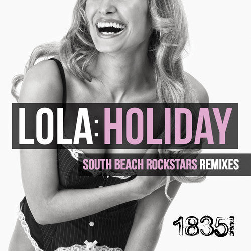 Lola: Holiday (South Beach Rockstars Remixes) - COMPACT DISCS