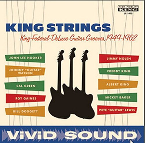 King Strings: King Federal Deluxe Guitar Grooves 1949-1962 - VINYL LP
