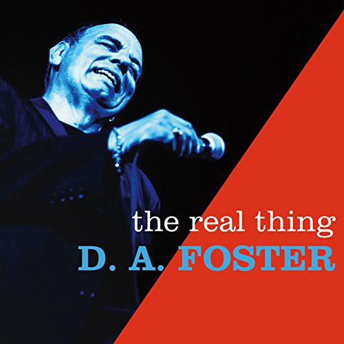 D.a. Foster: Real Thing - COMPACT DISCS